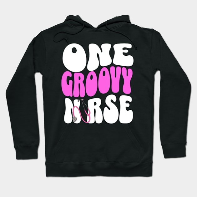 One Groovy Nurse Hoodie by NAB144